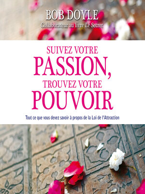 cover image of Suivez votre passion, trouvez votre pouvoir
